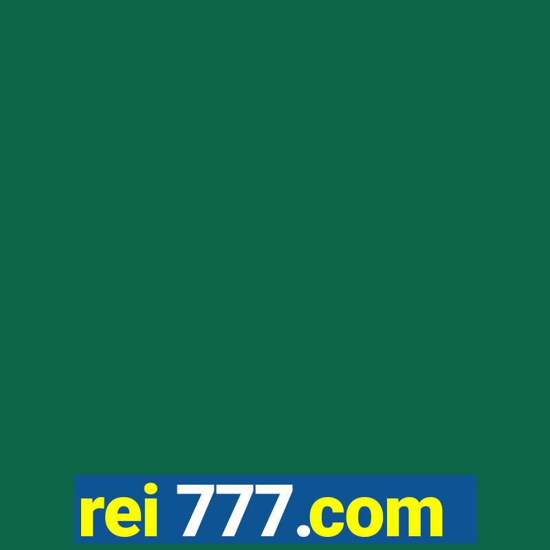 rei 777.com